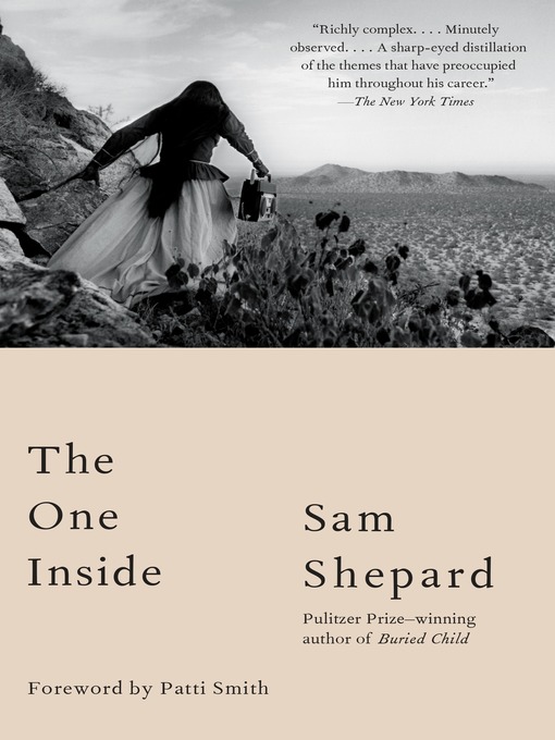 Title details for The One Inside by Sam Shepard - Wait list